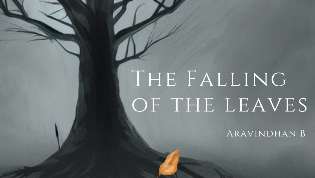 The Falling of the Leaves